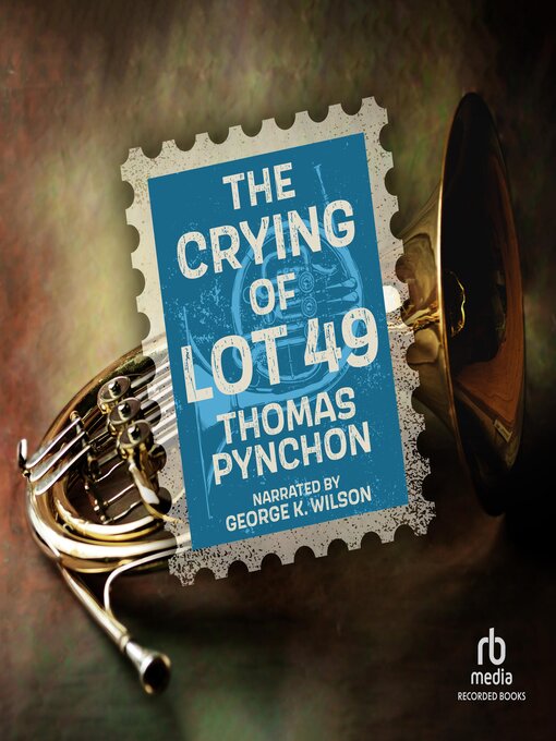 Title details for The Crying of Lot 49 by Thomas Pynchon - Available